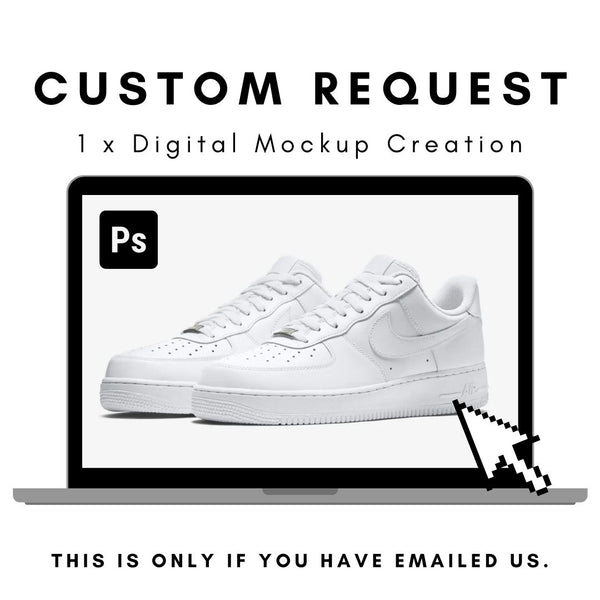 Custom Request - Digital Mockup